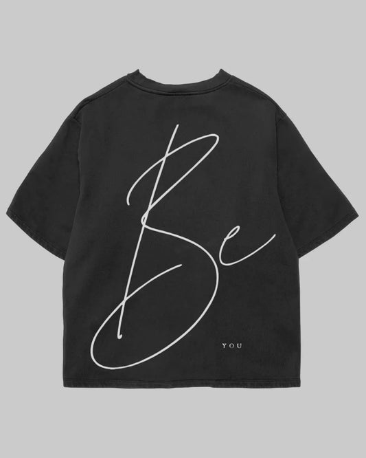 Tricou Oversized Be You