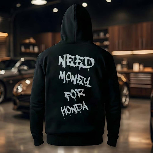 Hanorac Need Money For Honda