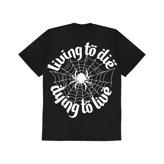 Tricou DYING TO LIVE